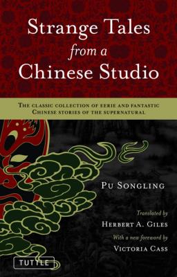 Strange Tales from a Chinese Studio - Pu Songling 