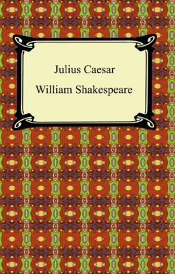 Julius Caesar - William Shakespeare 