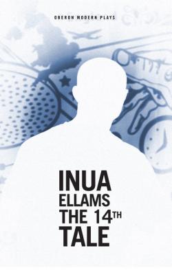 The 14th Tale - Inua Ellams 