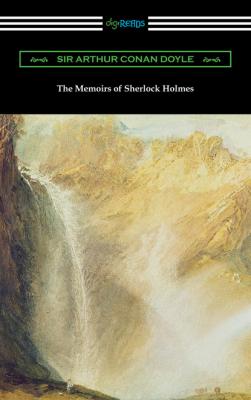 The Memoirs of Sherlock Holmes - Sir Arthur Conan Doyle 