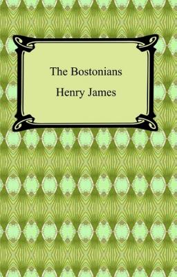 The Bostonians - Генри Джеймс 