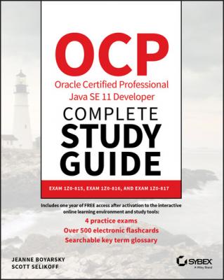 OCP Oracle Certified Professional Java SE 11 Developer Complete Study Guide - Jeanne Boyarsky 