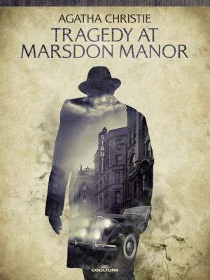 Tragedy at Marsdon Manor - Агата Кристи 