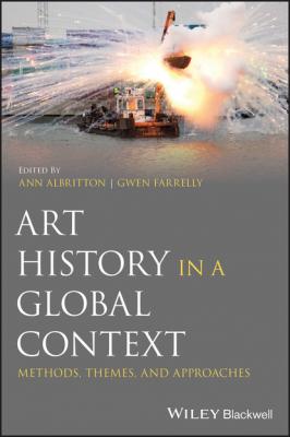Art History in a Global Context - Группа авторов 