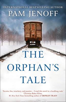 The Orphan's Tale - Pam Jenoff MIRA