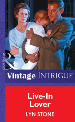 Live-In Lover - Lyn Stone Mills & Boon Vintage Intrigue