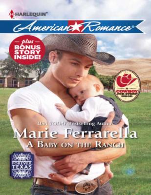 A Baby on the Ranch - Marie Ferrarella Mills & Boon American Romance
