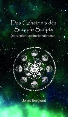 Das Geheimnis des Scorpio Scripts - Jonas Berglund Scorpio Script