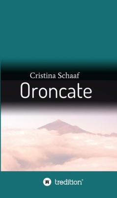 Oroncate - Cristina Schaaf 
