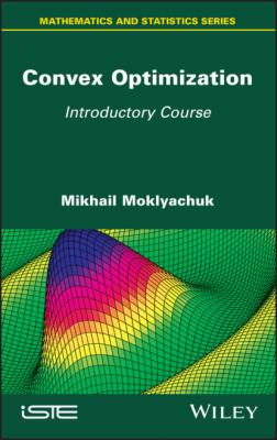 Convex Optimization - Mikhail Moklyachuk 