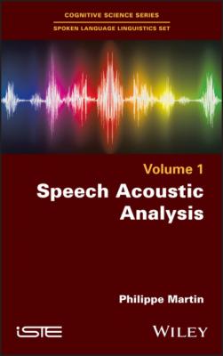 Speech Acoustic Analysis - Philippe Martin 