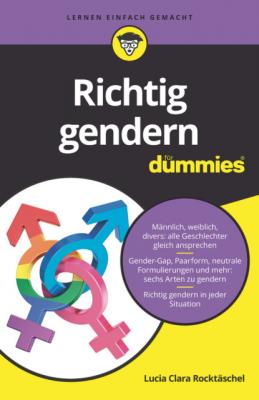 Richtig gendern für Dummies - Lucia Clara Rocktäschel 