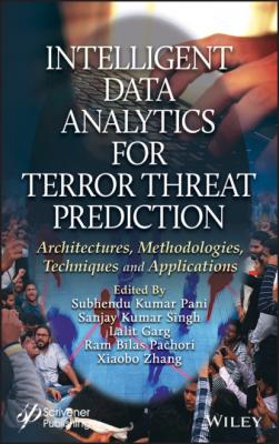 Intelligent Data Analytics for Terror Threat Prediction - Группа авторов 