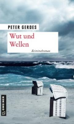 Wut und Wellen - Peter Gerdes 