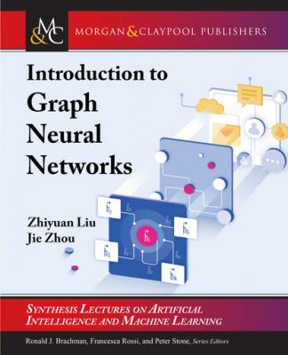 Introduction to Graph Neural Networks - Zhiyuan Liu Synthesis Lectures on Artificial Intelligence and Machine Learning