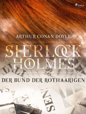 Der Bund der Rothaarigen - Sir Arthur Conan Doyle Sherlock Holmes