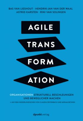 Agile Transformation - Rini van Solingen 