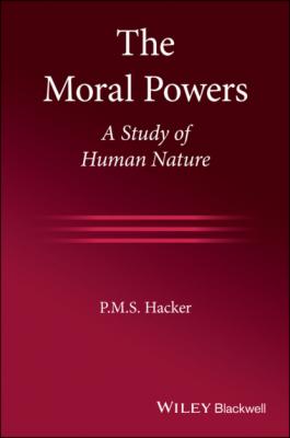The Moral Powers - P. M. S. Hacker 