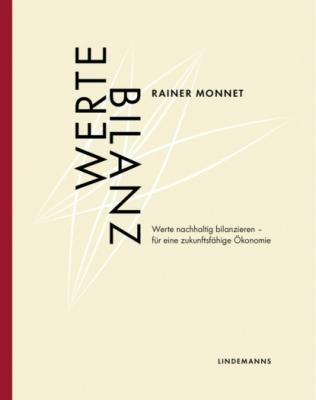Wertebilanz - Rainer Monnet Lindemanns Bibliothek