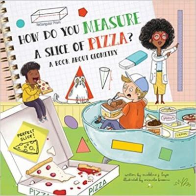 How Do You Measure a Slice of Pizza? - A Book About Geometry (Unabridged) - Lucy D. Hayes 
