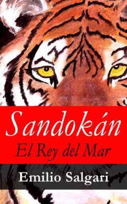 Sandokán, El Rey del Mar - Emilio Salgari 