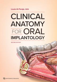 Скачать Clinical Anatomy for Oral Implantology - Louie Al-Faraje