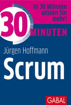 Скачать 30 Minuten Scrum - Jürgen Hoffmann