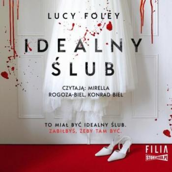 Скачать Idealny ślub - Lucy Foley