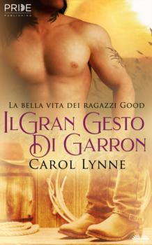 Скачать Il Gran Gesto Di Garron - Carol Lynne