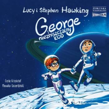 Скачать George i niezniszczalny kod - Lucy  Hawking