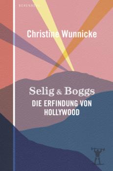 Скачать Selig & Boggs - Christine Wunnicke