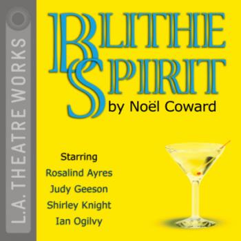 Скачать Blithe Spirit - Coward Noel