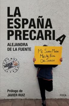 Скачать La España precaria - Alejandra de la Fuente