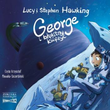 Скачать George i błękitny księżyc - Lucy  Hawking