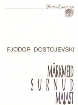 Скачать Märkmeid surnud majast - Fjodor Dostojevski