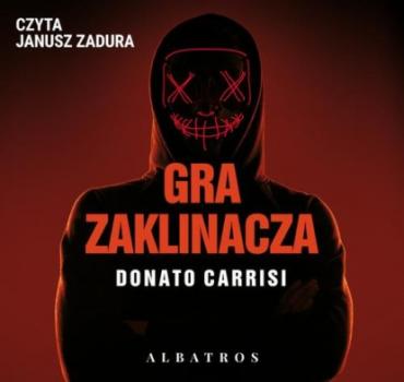 Скачать Gra zaklinacza - Donato Carrisi