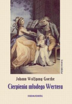 Скачать Cierpienia młodego Wertera - Johann Goethe