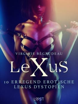 Скачать 10 erregend erotische LeXus Dystopient - Virginie Bégaudeau