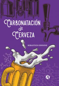 Скачать Carbonatación de Cerveza - Sebastián Oddone