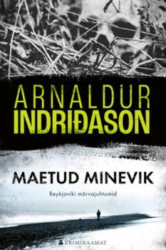 Скачать Maetud minevik - Arnaldur Indriðason