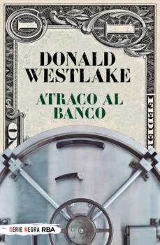 Скачать Atraco al banco - Donald E. Westlake