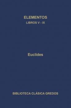 Скачать Elementos. Libros V-IX - Euclides