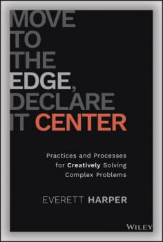 Скачать Move to the Edge, Declare it Center - Everett Harper