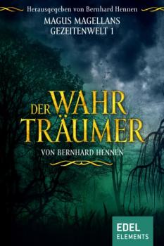 Скачать Der Wahrträumer - Bernhard Hennen