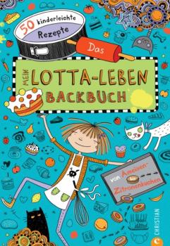 Скачать Mein Lotta-Leben. Das Backbuch - Susann Kreihe