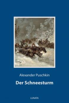 Скачать Der Schneesturm - Alexander Puschkin