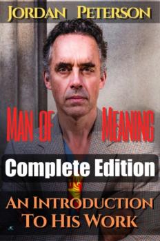 Скачать Dr. Jordan Peterson - Man of Meaning. Complete Edition (Volumes 1-5) - Hermos Avaca