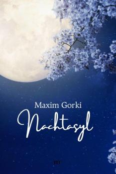 Скачать Nachtasyl - Maxim Gorki