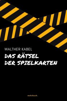 Скачать Das Rätsel der Spielkarten - Walther Kabel