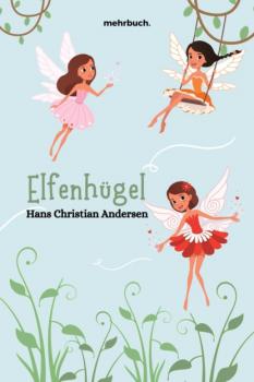 Скачать Elfenhügel - Hans Christian Andersen